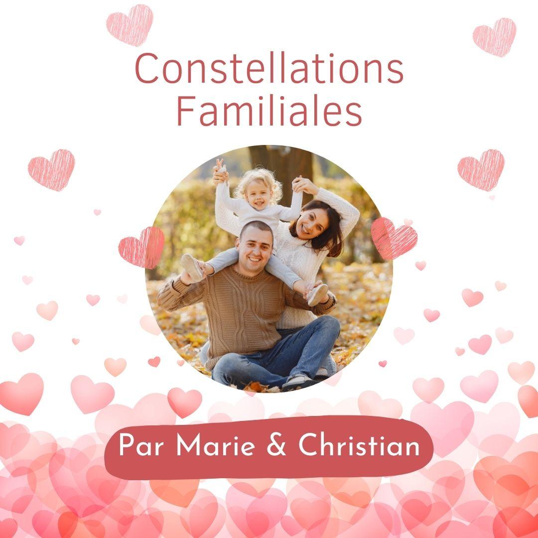 Constellations familiales par marie et christian yes