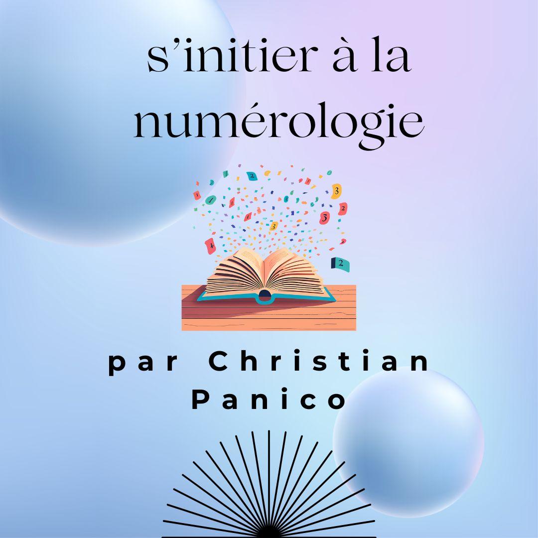S initier a la numerologie par christian panico